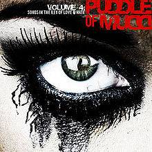 Puddle Of Mudd : Volume 4: Songs in the Key of Love & Hate